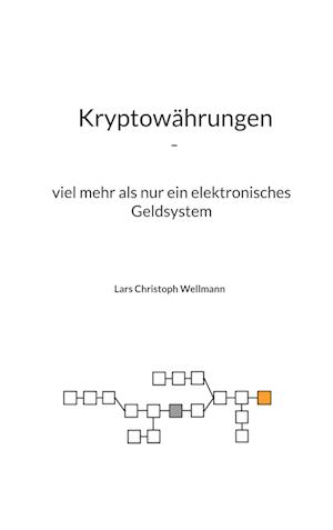 Kryptowährungen, viel mehr als nur ein elektronisches Geldsystem