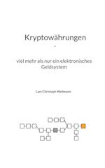 Kryptowährungen, viel mehr als nur ein elektronisches Geldsystem