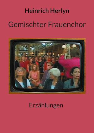 Gemischter Frauenchor