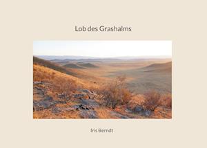 Lob des Grashalms