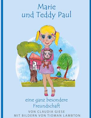 Marie und Teddy Paul eine ganz besondere Freundschaft