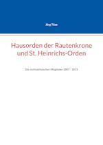 Hausorden der Rautenkrone und St. Heinrichs-Orden