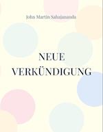 NEUE VERKÜNDIGUNG