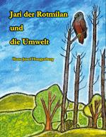 Jari der Rotmilan und die Umwelt