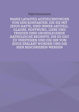 Marie Latastes Aufzeichnungen von den Kontakten, die sie mit Jesus hatte, sind immer aktuell. Glaube, Hoffnung, Liebe und Frieden sind grundlegende katholische Begriffe, die es gilt zu verstehen und die ihr von Jesus erklärt wurden und die hier beschrieben werden