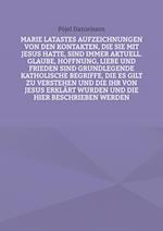 Marie Latastes Aufzeichnungen von den Kontakten, die sie mit Jesus hatte, sind immer aktuell. Glaube, Hoffnung, Liebe und Frieden sind grundlegende katholische Begriffe, die es gilt zu verstehen und die ihr von Jesus erklärt wurden und die hier beschrieben werden