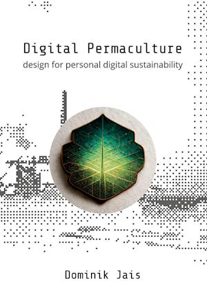 Digital Permaculture