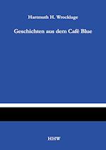 Geschichten aus dem Café Blue