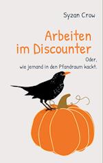 Arbeiten im Discounter