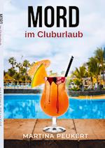 Mord im Cluburlaub