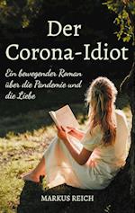 Der Corona-Idiot