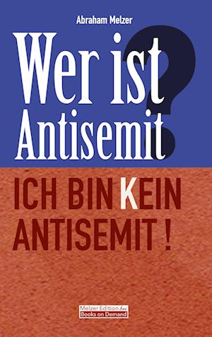 Wer ist Antisemit?