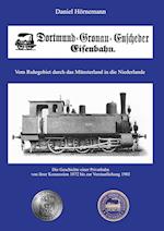 Die Dortmund-Gronau-Enscheder Eisenbahngesellschaft