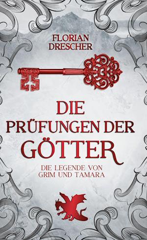 Die Prüfungen der Götter