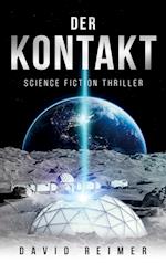 Der Kontakt: Science Fiction Thriller