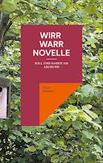 Wirr - Warr Novelle