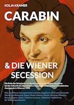 Carabin & die Wiener Secession