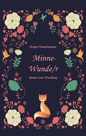 Minne-Wunde/r