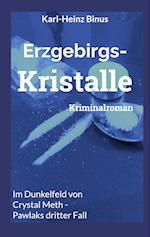 Erzgebirgskristalle