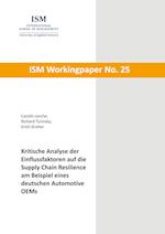 Kritische Analyse der Einflussfaktoren auf die Supply Chain Resilience am Beispiel eines deutschen Automotive OEMs