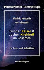 Gunnar Kaiser & Jochen Kirchhoff im Gespräch