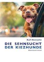 Die Sehnsucht der Kiezhunde