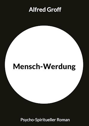 Mensch-Werdung