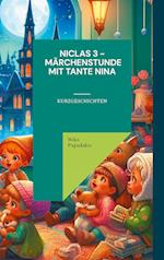 Niclas 3 - Märchenstunde mit Tante Nina