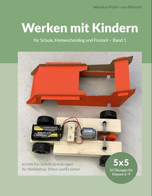 Werken mit Kindern