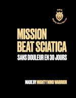 Mission Beat Sciatica