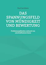 Das Spannungsfeld von Mündigkeit und Bewertung