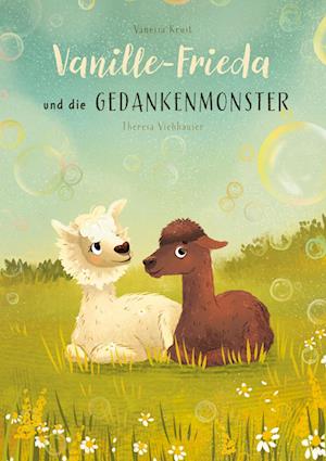 Vanille-Frieda und die Gedankenmonster