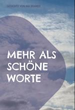 Mehr als schöne Worte