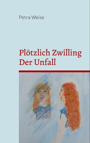 Plötzlich Zwilling / Der Unfall