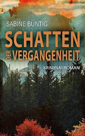 Schatten der Vergangenheit