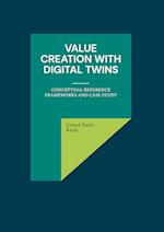 Value Creation with Digital Twins