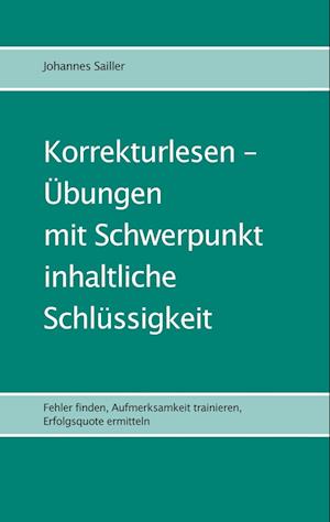 Korrekturlesen - Übungen mit Schwerpunkt inhaltliche Schlüssigkeit