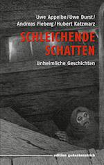 Schleichende Schatten