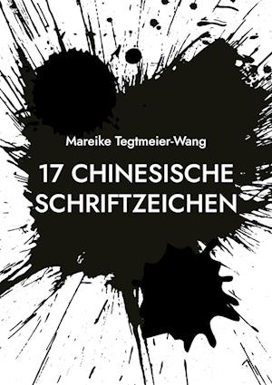 17 chinesische Schriftzeichen