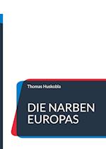 Die Narben Europas