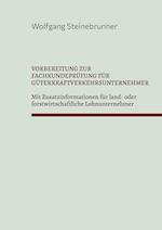 Vorbereitung zur Fachkundeprüfung für Güterkraftverkehrsunternehmer