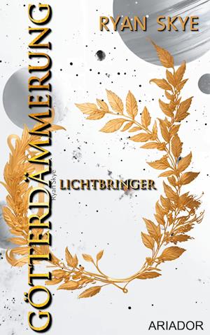 Götterdämmerung - Lichtbringer