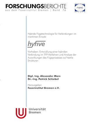 Hybride Fügetechnologie für Verbindungen im maritimen Einsatz hyfive