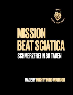 Mission Beat Sciatica