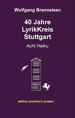 40 Jahre LyrikKreis Stuttgart