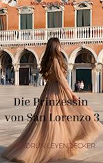 Die Prinzessin von San Lorenzo 3