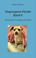 Ungezogene Hunde Band 4