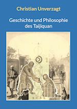 Geschichte und Philosophie des Taijiquan