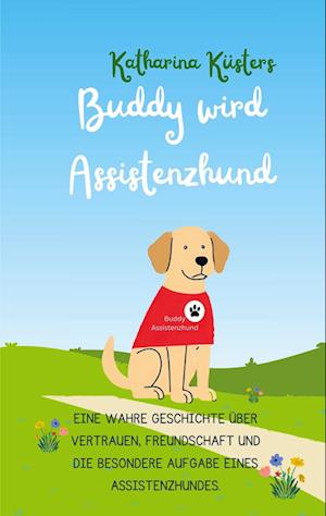 Buddy wird Assistenzhund