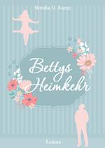 Bettys Heimkehr